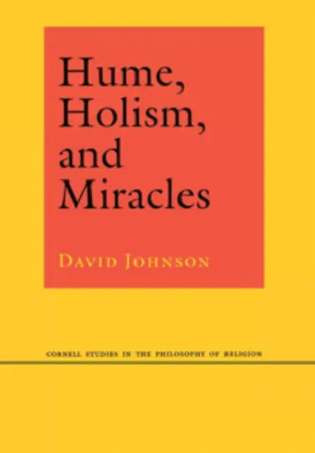 Buy Hume, Holism, and Miracles (English, David Johnson) — BookShops.in