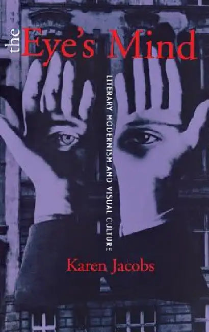 Buy The Eye's Mind (English, Karen Jacobs) — BookShops.in