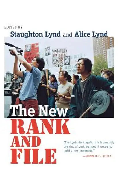 Buy The New Rank and File (English, Staughton Lynd | Alice Lynd) — BookShops.in