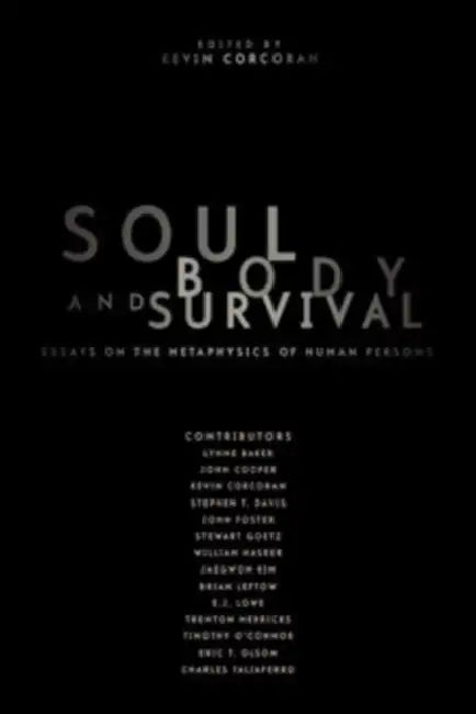 Buy Soul, Body, and Survival (English, Kevin Corcoran) — BookShops.in
