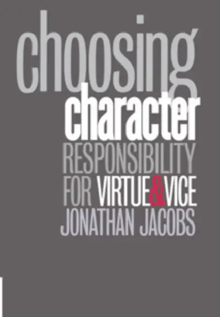 Buy Choosing Character (English, Jonathan Jacobs) โ BookShops.in