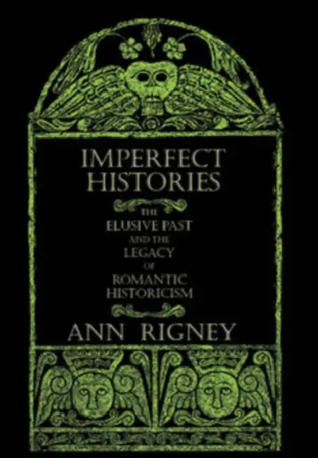Buy Imperfect Histories (English, Ann Rigney) โ BookShops.in