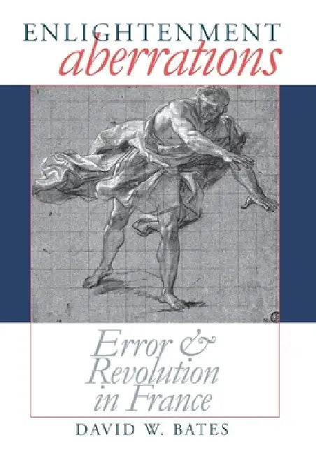 Enlightenment Aberrations (English, David W. Bates)