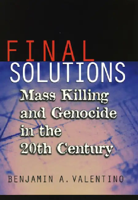 Buy Final Solutions (English, Benjamin A. Valentino) — BookShops.in