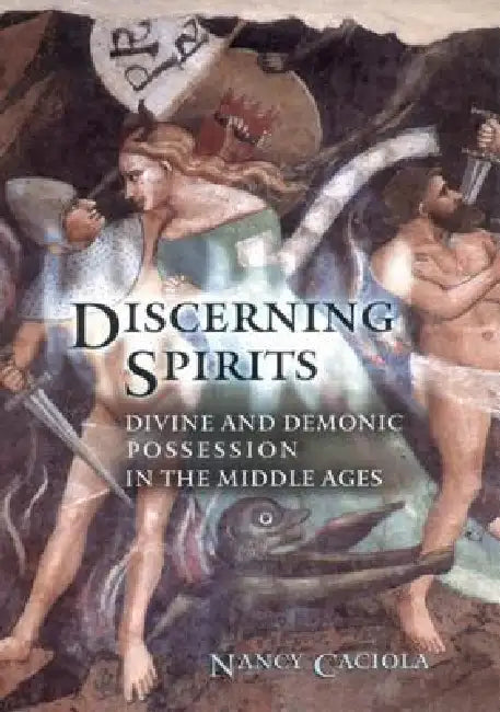 Buy Discerning Spirits (English, Nancy Mandeville Caciola) — BookShops.in