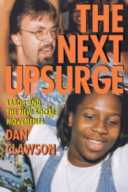 Buy The Next Upsurge (English, Dan Clawson) โ BookShops.in
