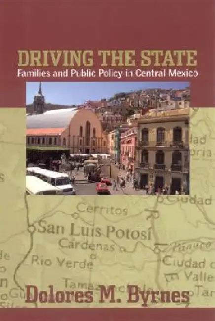 Buy Driving the State (English, Dolores M. Byrnes) — BookShops.in