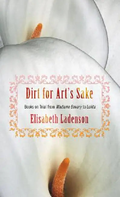 Buy Dirt for Art's Sake (English, Elisabeth Ladenson) — BookShops.in