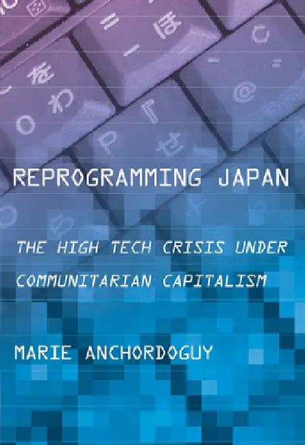 Buy Reprogramming Japan | by Marie Anchordoguy | Cornell University Press | by Marie Anchordoguy | Cornell University Press | by Marie Anchordoguy | Cornell University Press | by Marie Anchordoguy | Cornell University Press | by Marie Anchordoguy | Cornell University Press | by Marie Anchordoguy | Cornell University Press | by Marie Anchordoguy | Cornell University Press | by Marie Anchordoguy | Cornell University Press | by Marie Anchordoguy | Cornell University Press | by Marie Anchordoguy | Corne — BookShops.in