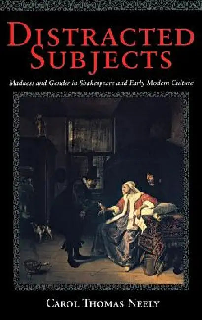 Buy Distracted Subjects (English, Carol Thomas Neely) — BookShops.in