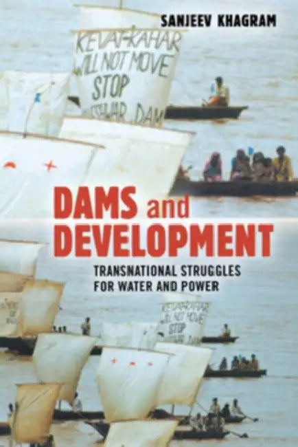 Buy Dams and Development (English, Sanjeev Khagram) — BookShops.in