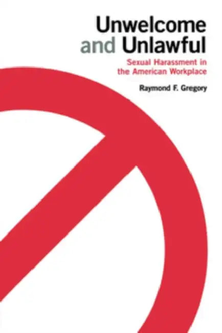Buy Unwelcome and Unlawful (English, Raymond F. Gregory) โ BookShops.in