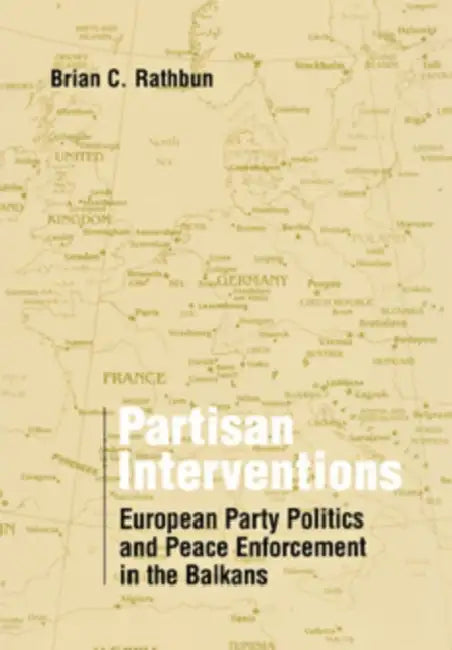 Buy Partisan Interventions (English, Brian C. Rathbun) โ BookShops.in