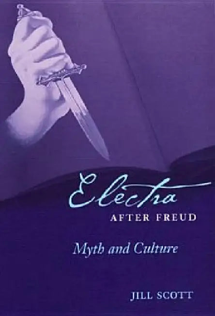 Buy Electra After Freud (English, Jill Scott) — BookShops.in