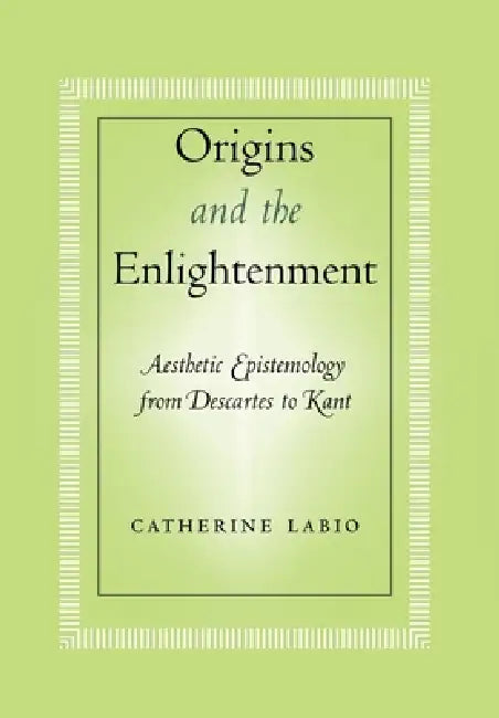 Buy Origins and the Enlightenment (English, Catherine Labio) — BookShops.in