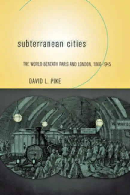 Buy Subterranean Cities (English, David L. Pike) — BookShops.in