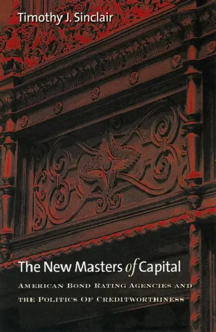 Buy The New Masters of Capital (English, Timothy J. Sinclair) — BookShops.in