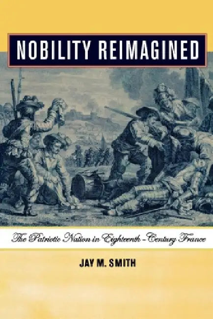 Buy Nobility Reimagined (English, Jay M. Smith) — BookShops.in