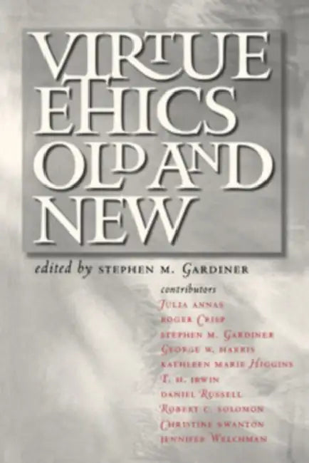 Buy Virtue Ethics, Old and New (English, Stephen M. Gardiner) — BookShops.in
