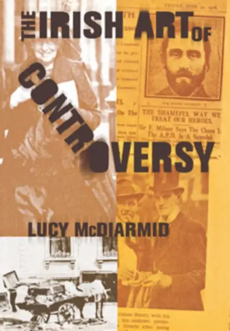 Buy Irish Art of Controversy (English, Lucy McDiarmid) — BookShops.in