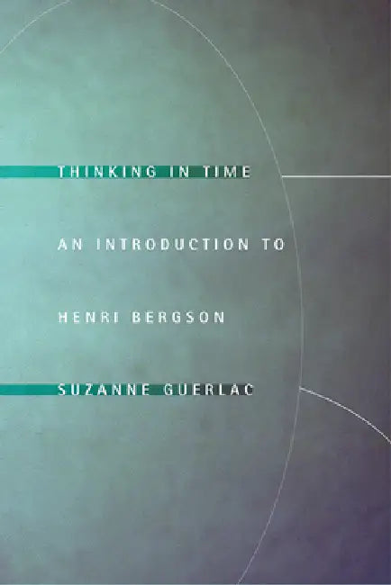 Buy Thinking in Time (English, Suzanne Guerlac) — BookShops.in
