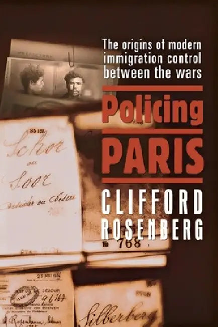 Buy Policing Paris (English, Clifford D. Rosenberg) — BookShops.in