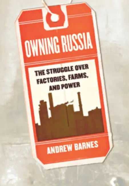 Buy Owning Russia (English, Andrew S. Barnes) — BookShops.in