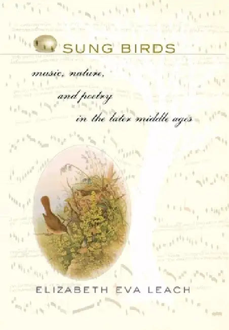 Buy Sung Birds (English, Elizabeth Eva Leach) — BookShops.in