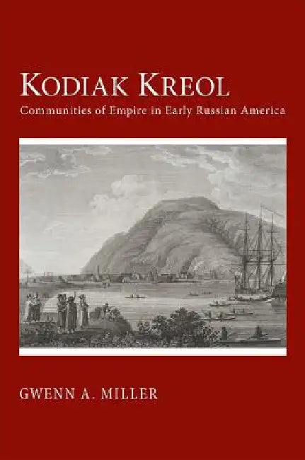 Buy Kodiak Kreol (English, Gwenn A. Miller) — BookShops.in