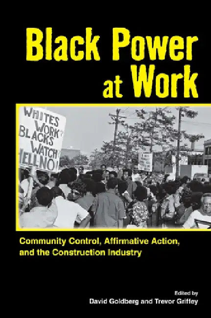 Buy Black Power at Work (English, David Goldberg | Trevor Griffey) — BookShops.in