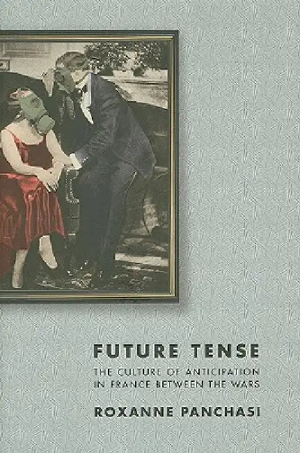 Buy Future Tense (English, Roxanne Panchasi) โ BookShops.in