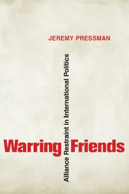 Buy Warring Friends (English, Jeremy Pressman) — BookShops.in