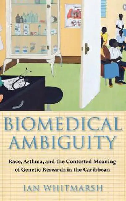 Buy Biomedical Ambiguity (English, Ian Whitmarsh) — BookShops.in