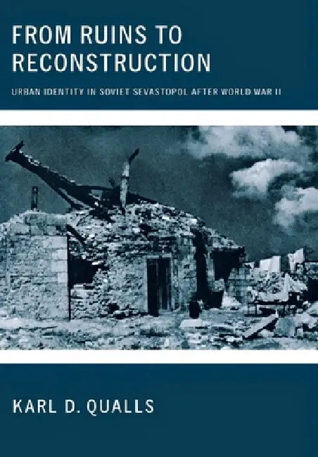 Buy From Ruins to Reconstruction (English, Karl D. Qualls) — BookShops.in