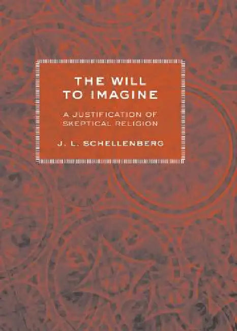 Buy The Will to Imagine (English, J. L. Schellenberg) — BookShops.in