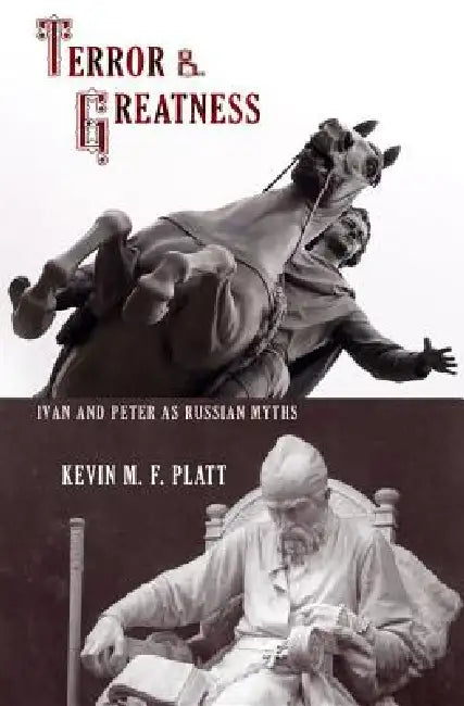 Buy Terror & Greatness (English, Kevin M. F. Platt) — BookShops.in