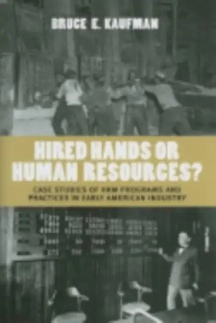 Buy Hired Hands or Human Resources? (English, Bruce E. Kaufman) — BookShops.in