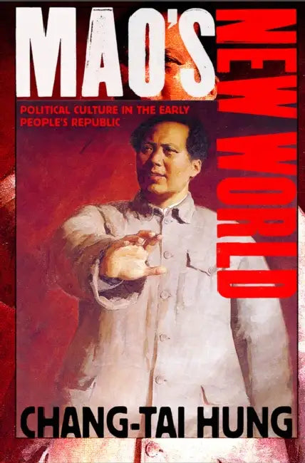 Buy Mao's New World (English, Chang-Tai Hung) — BookShops.in