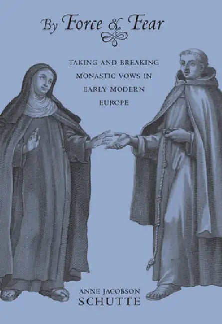 Buy By Force and Fear (English, Anne Jacobson Schutte) โ BookShops.in