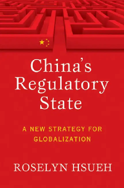 Buy China's Regulatory State (English, Roselyn Hsueh Romano) — BookShops.in