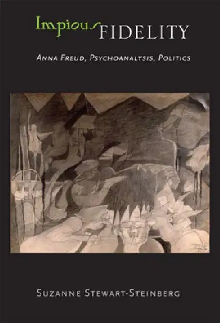 Buy Impious Fidelity (English, Suzanne Stewart-Steinberg) — BookShops.in