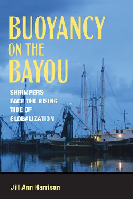 Buy Buoyancy on the Bayou (English, Jill Ann Harrison) — BookShops.in