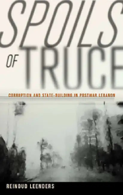 Buy Spoils of Truce (English, Reinoud Leenders) — BookShops.in