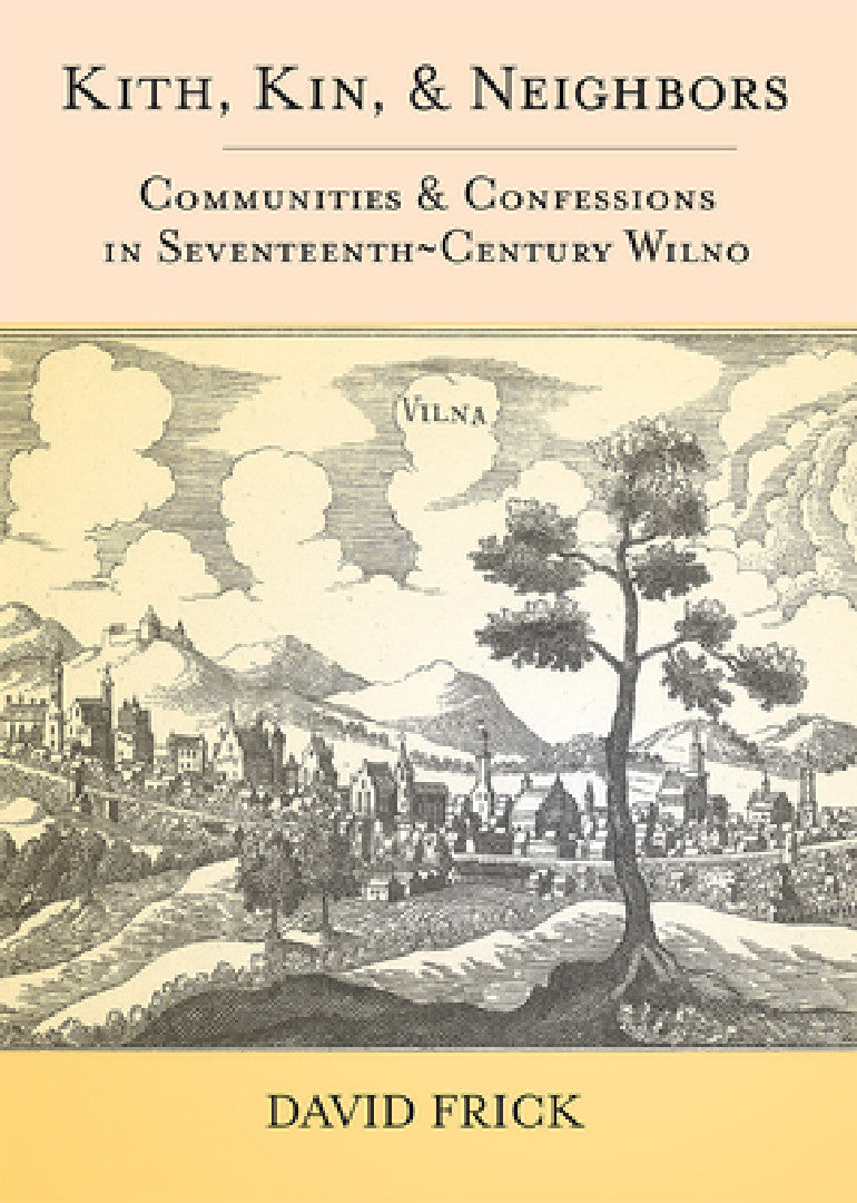 Buy Kith, Kin, and Neighbors (English, David A. Frick) — BookShops.in