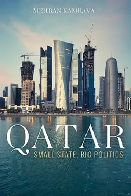 Buy Qatar (English, Mehran Kamrava) โ BookShops.in