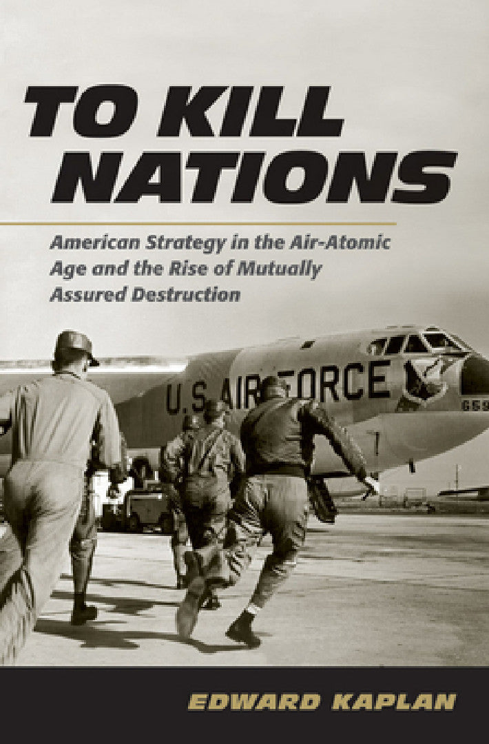 Buy To Kill Nations (English, Edward Kaplan) — BookShops.in