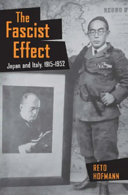 Buy The Fascist Effect (English, Reto Hofmann) — BookShops.in