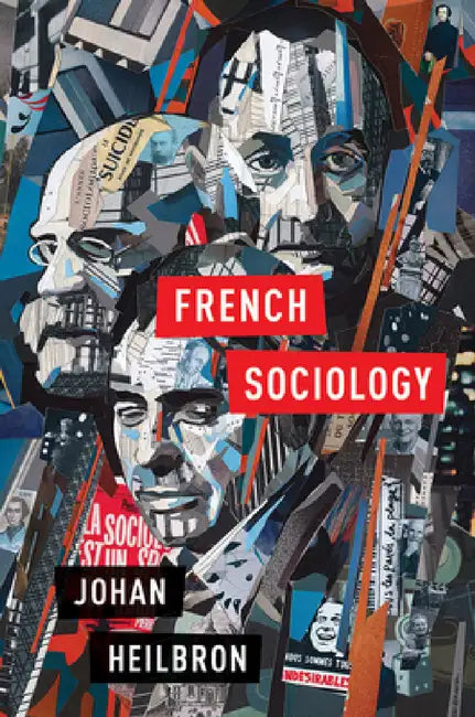 Buy French Sociology (English, Johan Heilbron) โ BookShops.in
