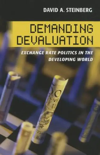 Buy Demanding Devaluation (English, David A. Steinberg) — BookShops.in