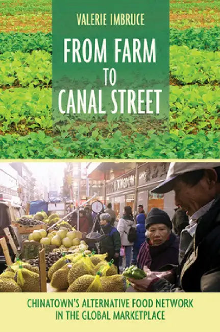 Buy From Farm to Canal Street (English, Valerie Imbruce) — BookShops.in